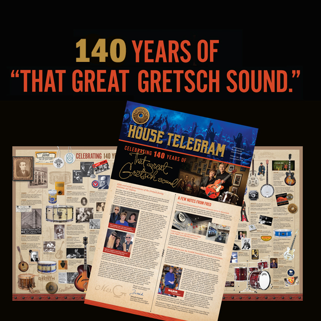 Gretsch — A Legacy of Family Spanning 140 Years